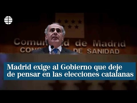 Madrid exige a Sánchez que deje de pensar en las elecciones catalanas