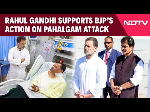 Pahalgam Attack | Rahul Gandhi Assures Full Support For the BJP Govt's Action On The Pahalgam Attack