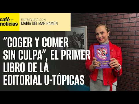 #Entrevista ¬ La lucha no es sólo por sobrevivir, también debe ir por el placer: María del Mar Ramón