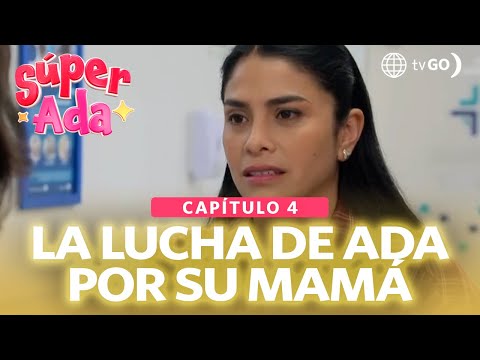 Súper Ada: Ada buscará volver a conseguir el dinero para su mamá (Capítulo n°4)