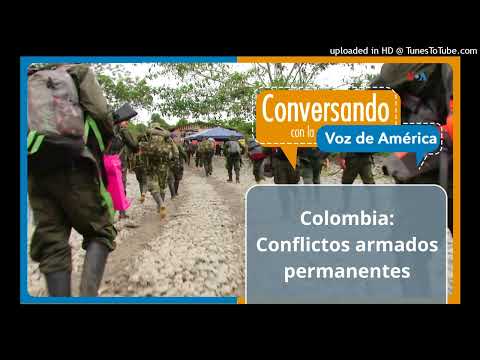 Conflictos armados en Colombia, un problema de décadas sin soluciones definitivas ni duraderas