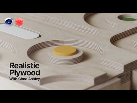 Realistic Plywood Rendering Workflow with Chad Ashley