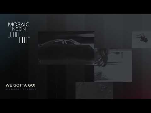 “We Gotta Go!” by Alejandro Zorrilla │ Mosaic Neon Demo │ Heavyocity