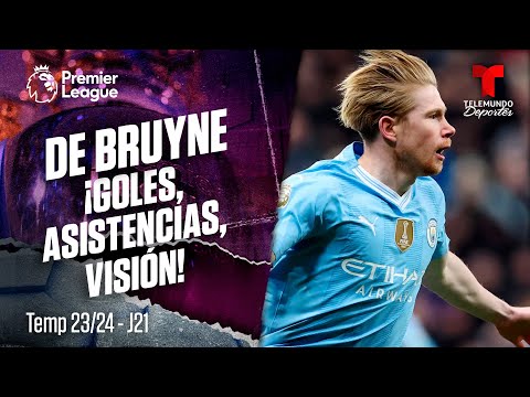 Kevin De Bruyne y sus prodigiosas asistencias con el Man City | Premier League | Telemundo Deportesa