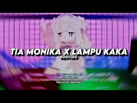 DJ Tia Monika x Lampu Kaka Bootleg - Viral TikTok 2025 (SMXXL x QUEEN FIRA)