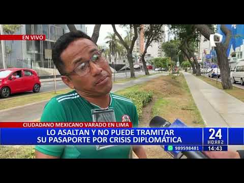 Ciudadano mexicano es asaltado en Lima y pide ayuda para volver a su país