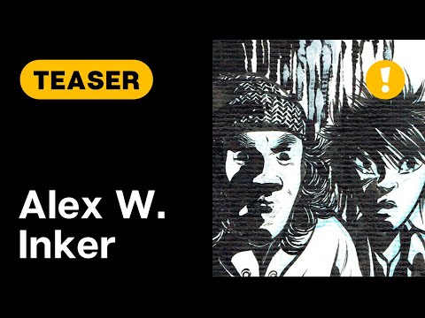 Vidéo de Alex W. Inker