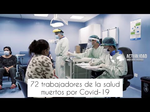 Noticias Nicaragua: 72 trabajadores de la salud muertos por Covid-19 y más de 600 infectados