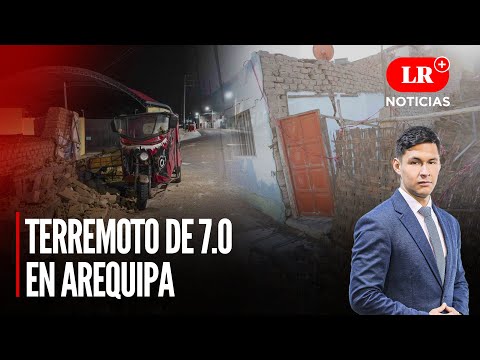 Sismo en Arequipa deja 4 heridos hasta el momento | LR+ Noticias