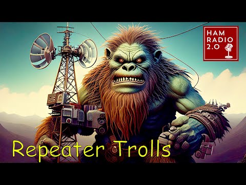 How Do We Handle Trolls on Ham Radio Repeaters?