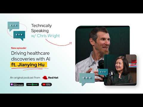 Driving healthcare discoveries with AI ft. Jianying Hu | Technically Speaking with Chris Wright