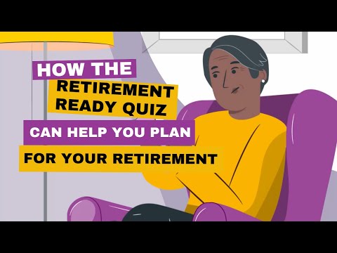 How the Retirement Ready Quiz can help you plan for your retirement