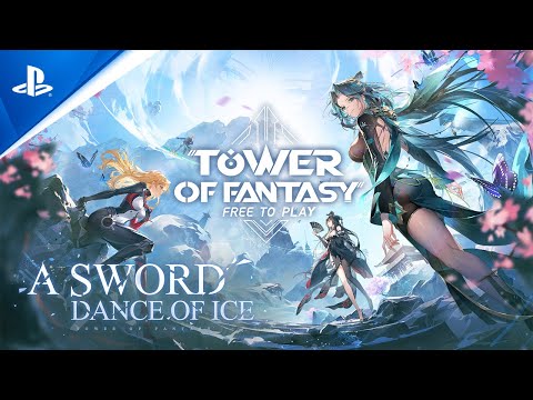 Tower of Fantasy - Version 3.3 “A Sword Dance of Ice” Story Trailer | PS5 & PS4 Games