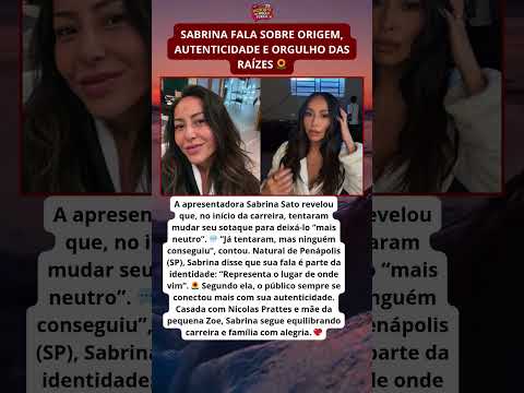 Sabrina Sato revela pressão pra mudar sotaque: “Ninguém conseguiu” 💪