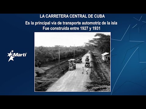 Historia Perdida: La carretera central de Cuba