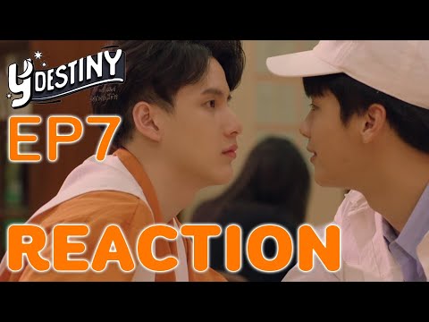 ReactionY-DestinyEP7ชอบชอบ