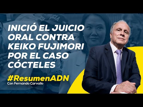 Caso Cócteles: Inició el juicio oral contra Keiko Fujimori, y más de 40 involucrados.