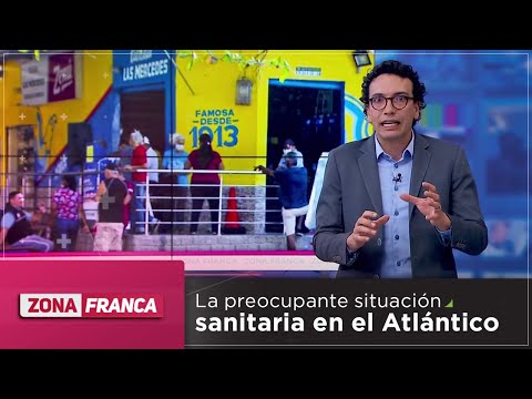 Zona Franca | La situación sanitaria en Atlántico y el reciente escándalo de Marta Lucía Ramírez