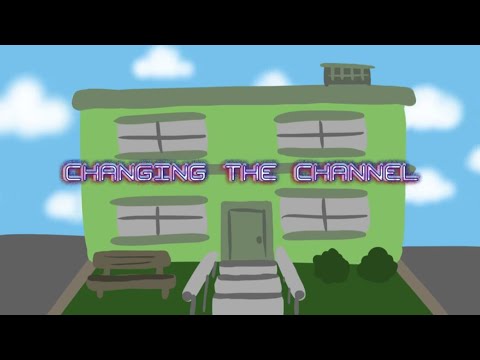 Changing The Channel