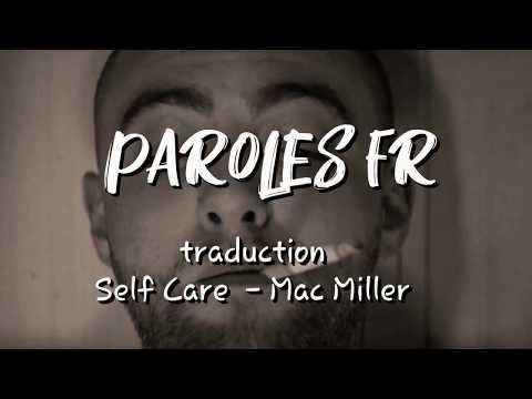 Mac Miller - Self Care (traduction fr)