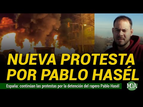 AHORA | Siguen las PROTESTAS por la DETENCIÓN del RAPERO PABLO HASÉL en ESPAÑA
