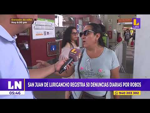 Se registran 50 DENUNCIAS DIARIAS por robo en San Juan de Lurigancho