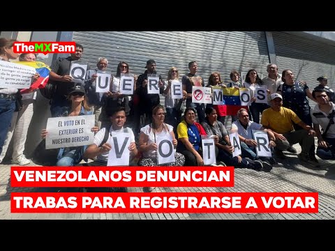 Venezolanos En El Extranjero Denuncian Trabas Para Registrarse a Votar | TheMXFam