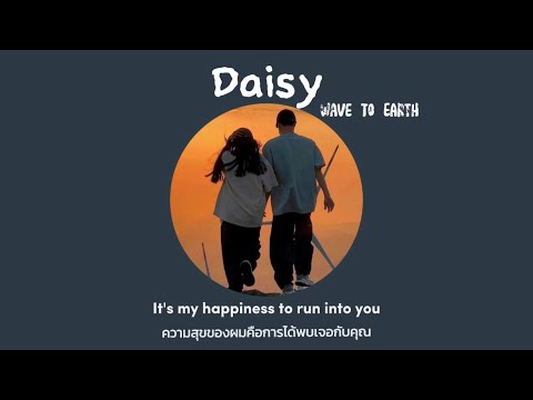 Daisy-Wavetoearth|Thaisu