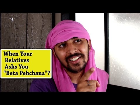 When Your Relatives Hunts For You in Functions & Asks "Beta Pehchana"? | Gulshan Ailsinghani
