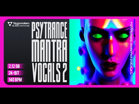 Psytrance Mantra Vocals 2 (Sample pack demonstration)