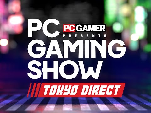 PC Gaming Show Tokyo Direct 2025 - Gamesradar Co-stream