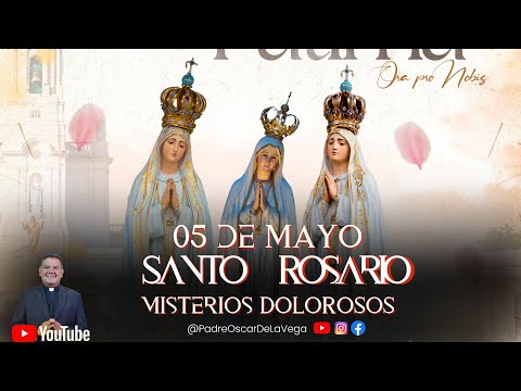 SANTO ROSARIO MEDITADO | MISTERIOS DOLOROSOS I PadreOscarDeLaVega