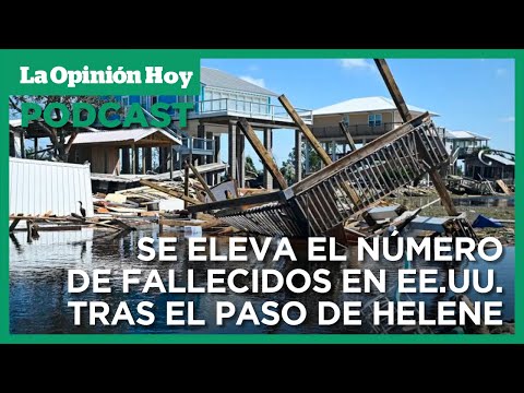 Devastación tras el paso del huracán Helene | La Opinión