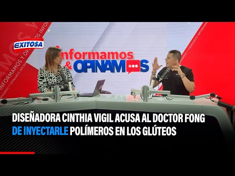 Diseñadora Cinthia Vigil acusa al doctor Fong de inyectarle polímeros en los glúteos