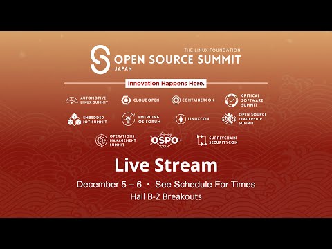 OSS Japan 2023 - CloudOpen - Hall B2 - Live from Tokyo, Japan