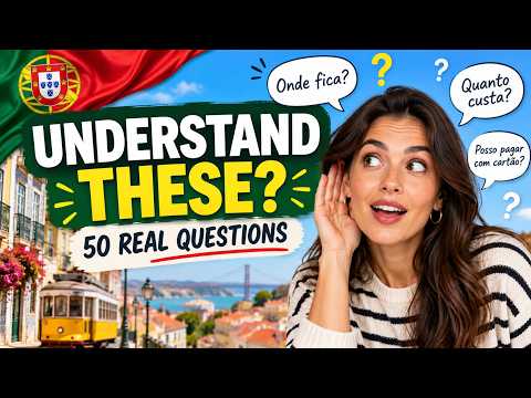 Can You Answer These 50 Portuguese Questions You’ll Actually Hear in Portugal?