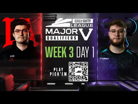 Call of Duty League Major V Qualifiers | Week 3 Day 1