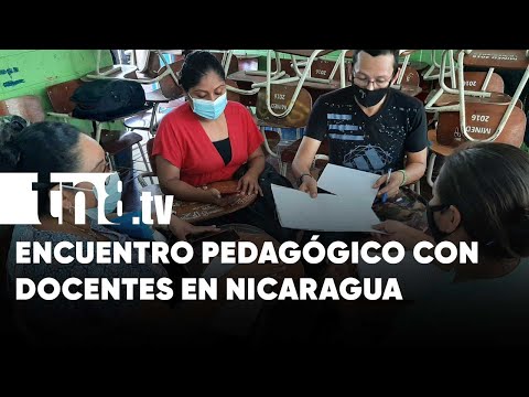 Docentes fortalecen sistema educativo en encuentro pedagógico - Nicaragua