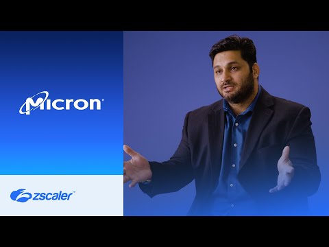 Micron Technology Replaces Legacy Security with Zscaler Internet
Access