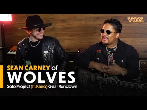 Sean Carney of WOLVES Solo Project ft. Kairo: Gear Rundown