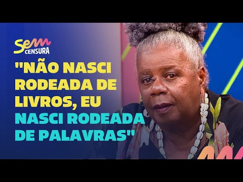 Sem Censura | Conceição Evaristo faz relato sobre suas vivências e comenta a 