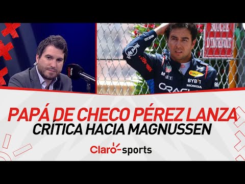 El papá de Checo Pérez lanza crítica hacia Magnussen tras el choque con su hijo