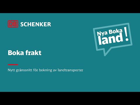 4. Boka frakt | Nya boka landtransport | DB Schenker Sverige