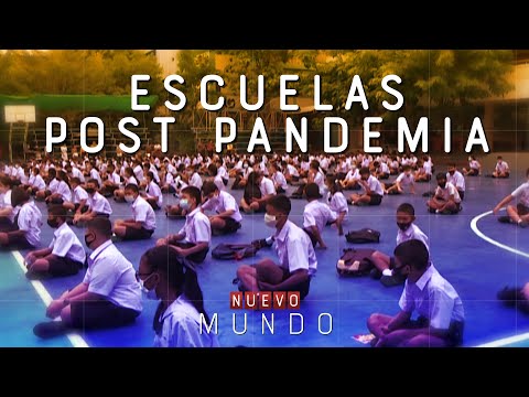 LA ESCUELA POST PANDEMIA - #NuevoMundo