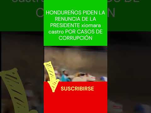 #PROTESTAS EN #HONDURAS POR LOS CASOS DE #CORRUPCION DE LA #PRESIDENTE #castro #shorts #short