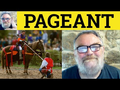 😎 Pageant meaning - Pageant Defined - Pageant Definition - Pageant Examples - Pageant