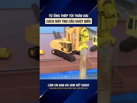 Cách xây trụ cầu vượt biển #congnghe #trucau #vuotbien #xaycau #xaydung