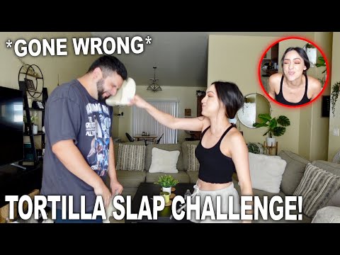 TORTILLA SLAP CHALLENGE!!! *HILARIOUS*