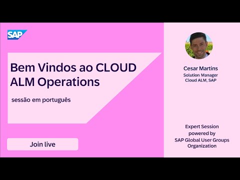 Bem Vindos ao SAP CLOUD ALM Operations