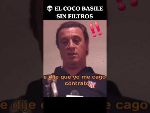 🤣 COCO BASILE EN EL ATLETI: «¡YO ME CAGO EN EL CONTRATO!» 💀